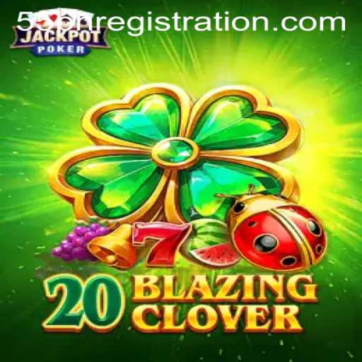 Discover the Thrilling World of 20BlazingClover: A Comprehensive Guide